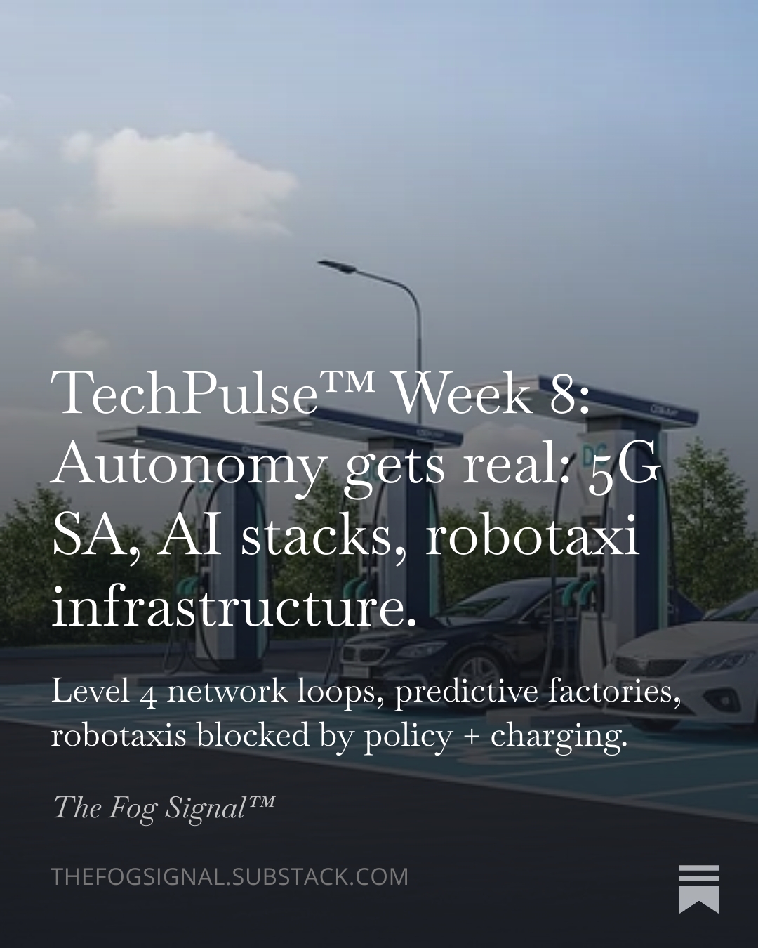 TechPulse™ Week 8: Autonomy Gets Real — 5G SA, AI Stacks, Robotaxi Infrastructure