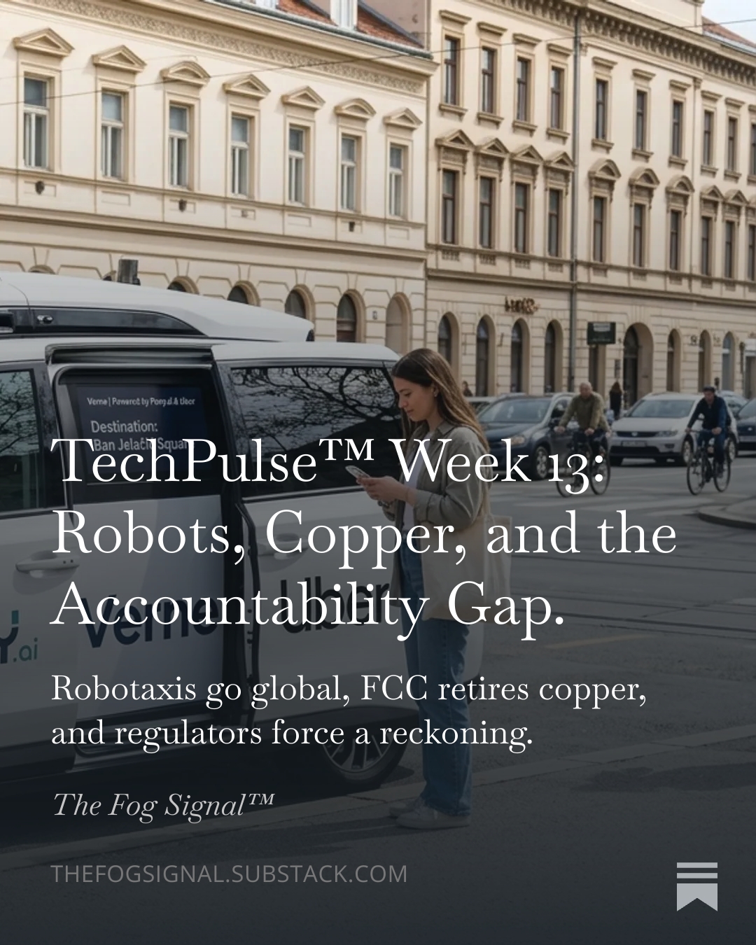 TechPulse™ Week 13: Robots, Copper, and the Accountability Gap