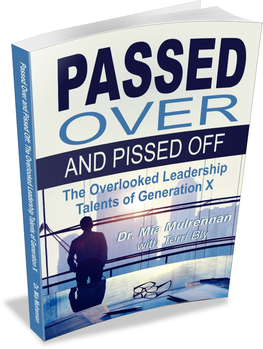 Passed Over and Pissed Off by Dr. Mia Mulrennan